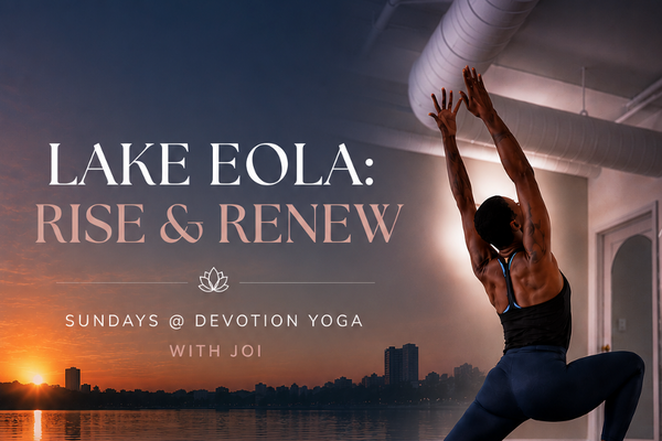 Promotional flyer for Lake Eola 'Rise & Renew' devotion yoga, featuring a woman in a yoga pose against a sunset lake background. The flyer outlines class times and descriptions for Rise, Restore, and Renew sessions, along with the Replenish opening time and location at Farmer's Market.
